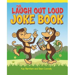 The Laugh Out Loud Joke Book