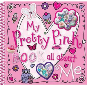 My Pretty Pink Book All about Me