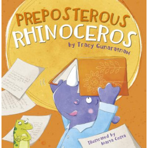 Preposterous Rhinoceros (Early Reader)