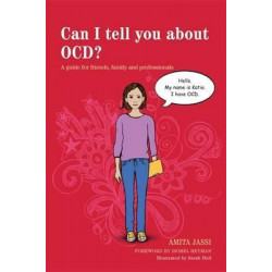 Can I tell you about OCD?