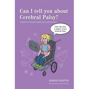 Can I tell you about Cerebral Palsy?
