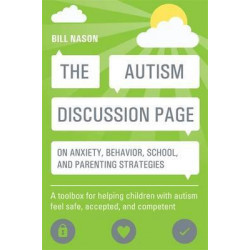 The Autism Discussion Page on anxiety, behavior, school, and parenting strategies