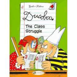 Ducoboo: The Class Struggle Class Struggle v. 4