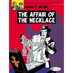 The Adventures of Blake and Mortimer: The Affair of the Necklace v. 7