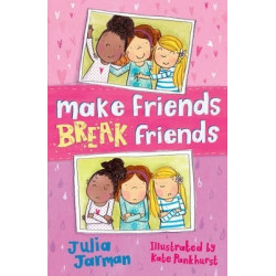Make Friends Break Friends