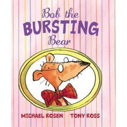 Bob the Bursting Bear