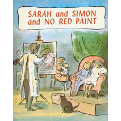 Sarah and Simon and No Red Paint