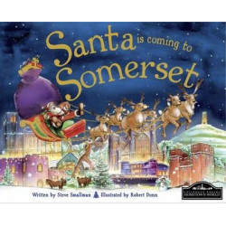 Santa is Coming to Somerset