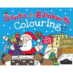 Santa is Coming to Edinburgh Colouring