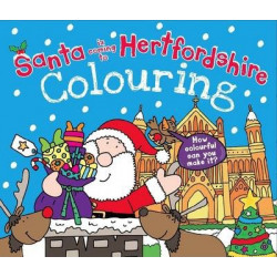 Santa is Coming to Hertfordshire Colouring Book