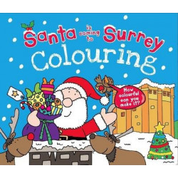 Santa is Coming to Surrey Colouring Book