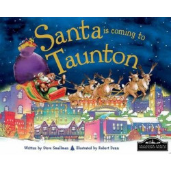Santa is Coming to Taunton