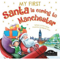 My First Santa is Coming to Manchester