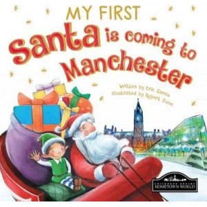 My First Santa is Coming to Manchester