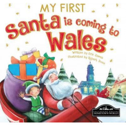 My First Santa is Coming to Wales