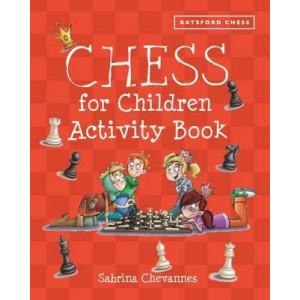 Batsford Book of Chess for Children Activity Book