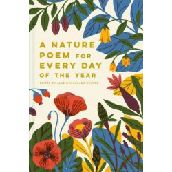 A Nature Poem for Every Day of the Year