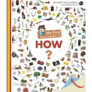 My First Encyclopedia of How?