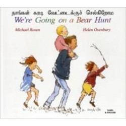 We're Going on a Bear Hunt in Tamil and English