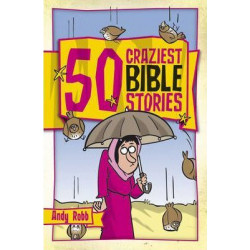 50 Craziest Bible Stories