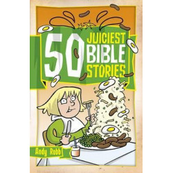 50 Juiciest Bible Stories