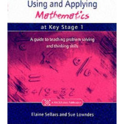 Using and Applying Mathematics at Key Stage 1