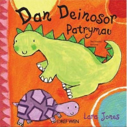 Dan Deinosor - Patrymau / Dan Dinosaur - Patterns