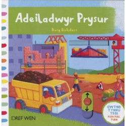 Cyfres Gwthio, Tynnu, Troi: Adeiladwyr Prysur/Busy Builders