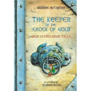 The Keeper Of The Crock Of Gold