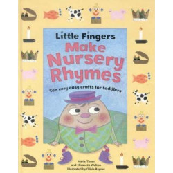 Little Fingers Make Nursery Rhymes