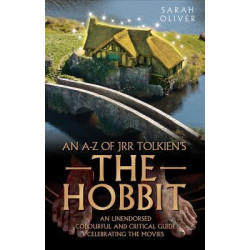 an A-z of JRR Tolkien's the Hobbit