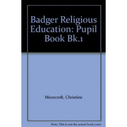 Badger Religious Education KS2: Pupil Book for Year 3