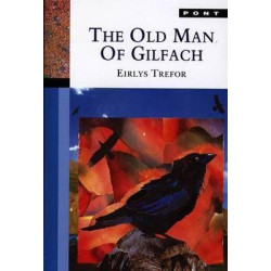 Old Man of Gilfach, The