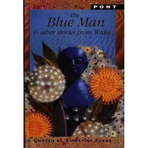 Blue Man & Other Stories from Wales, The