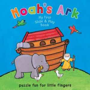 My First Slide and Play: Noah's Ark