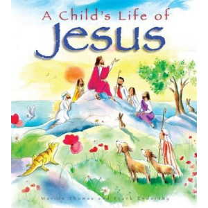 A Child's Life of Jesus
