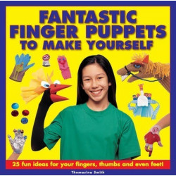 Fantastic Finger Puppets to Make Yourself