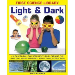 First Science Library: Light & Dark
