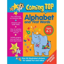 Coming Top: Alphabet and First Words - Ages 4 - 5