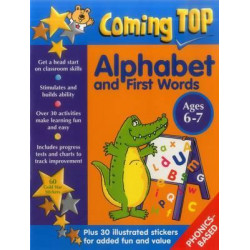 Coming Top: Alphabet and First Words - Ages 6-7