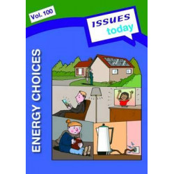 Energy Choices Issues Today Series: 100