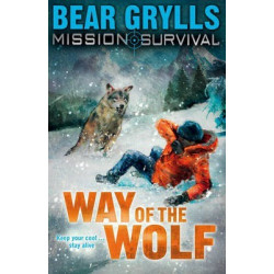 Mission Survival 2: Way of the Wolf