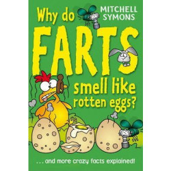 Why Do Farts Smell Like Rotten Eggs?