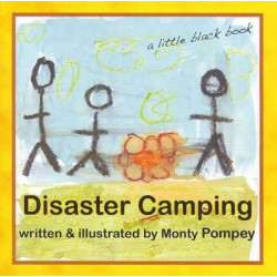 Disaster Camping