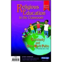 Religious Education in the Classroom: Bk. 3