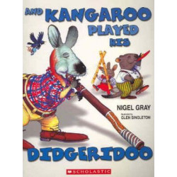 And Kangaroo Played His Didgeridoo