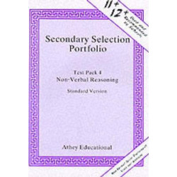Secondary Selection Portfolio: Non-Verbal Reasoning Practice Papers Non-verbal Reasoning Practice Papers (Standard Version) Pack 4