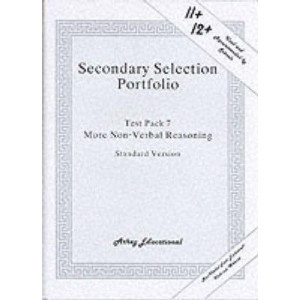 Secondary Selection Portfolio: More Non-verbal Reasoning Practice Papers (Standard Version) Test Pack 7