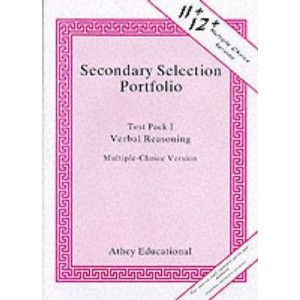 Secondary Selection Portfolio: Verbal Reasoning Practice Papers (Multiple-choice Version) Test Pack 1