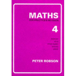Maths for Practice and Revision: Bk. 4